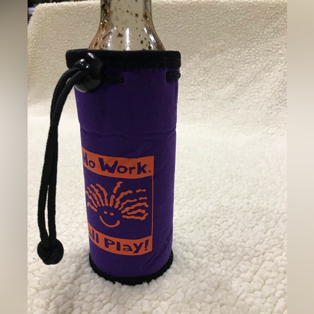 Beer Soda Water Bottle Drink Insulated Koozie
Drawstring
Belt
No Work All Play! - Picture 8 of 15